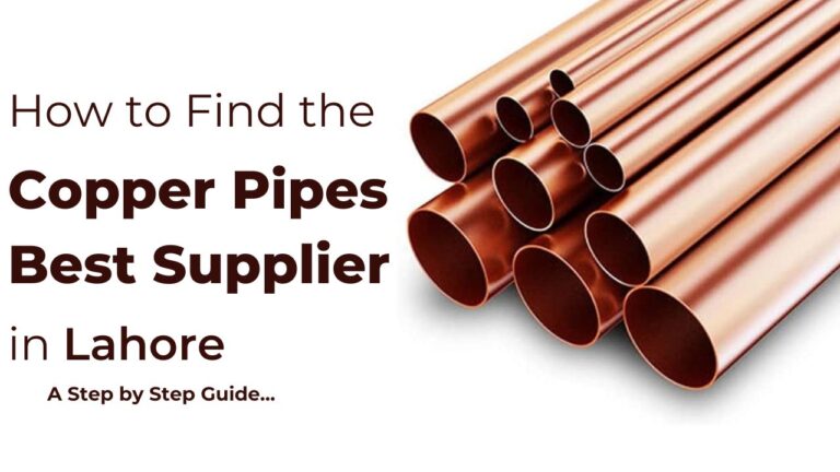 How to find the copper pipes best supplier in Lahore